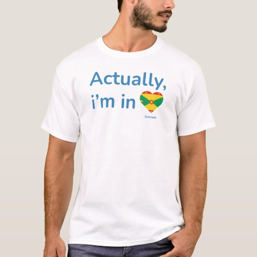 Eigenlijk is hij in Grenada T-shirt (Voorkant)