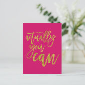 Eigenlijk kun je Motivatie Quote Hot Pink/Gold Briefkaart (Staand voorkant)