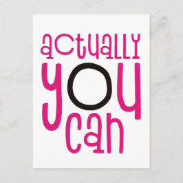 Eigenlijk kunt u Citaat White aanmoedigen Briefkaart