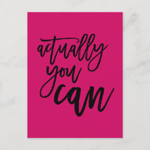 Eigenlijk kunt u Quote Hot Pink/black Motivatie Briefkaart