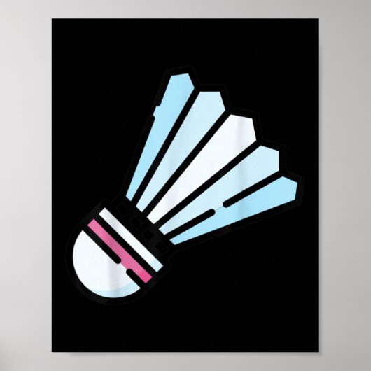 Eigenlijk vind ik Badminton Shuttle Birdie 3 leuk  Poster (Voorkant)
