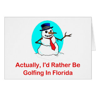 Eigenlijk zou ik eerder Golfing zijn in Florida