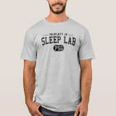 Eigenschap van Slaaplaboratorium T-Shirt (Voorkant)