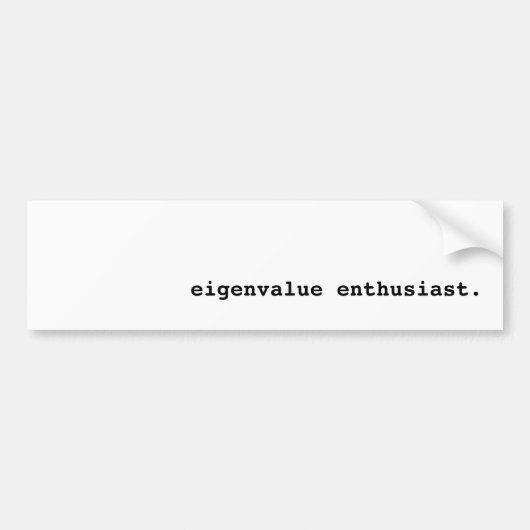 Eigenwaarde enthousiast bumpersticker (Voorkant)