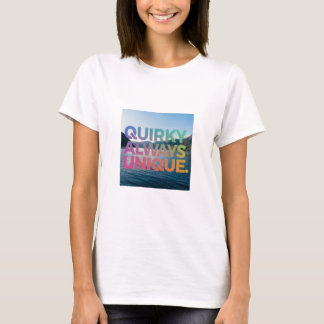 Eigenzinnig altijd uniek t-shirt