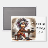 Eigenzinnige Coffee Lady Monday Vibe Magnet (Voorkant / Achterkant)