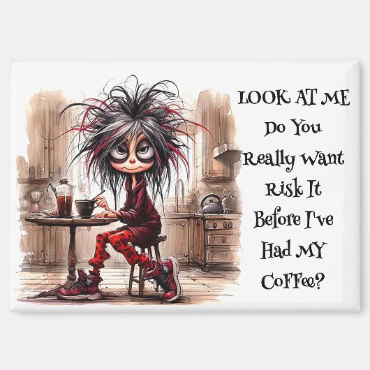 Eigenzinnige Coffee Lady Risico It Magnet (Voorkant)