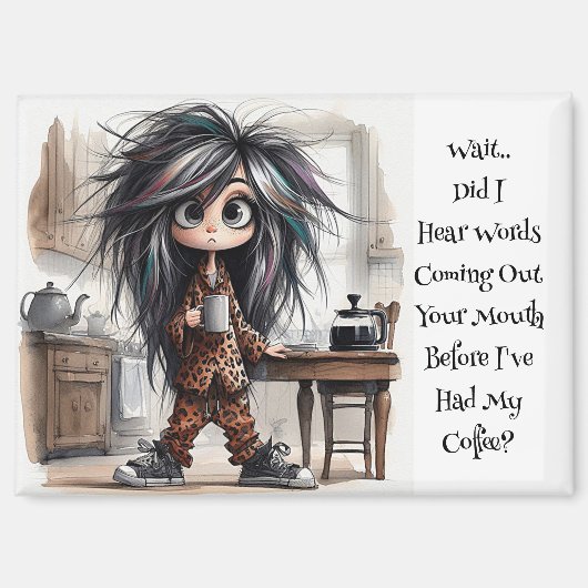 Eigenzinnige koffie dame wacht magneet (Voorkant)