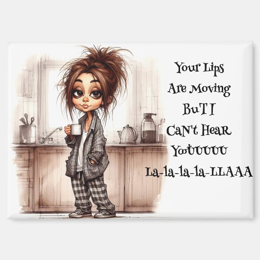 Eigenzinnige koffiedame kan je magneet niet horen (Voorkant)