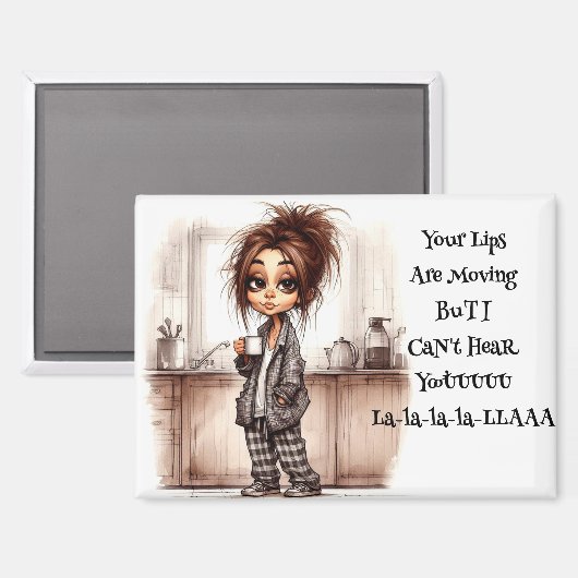 Eigenzinnige koffiedame kan je magneet niet horen (Voorkant / Achterkant)