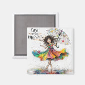 Eigenzinnige paraplu meisje durven magneet te zijn (Voorkant / Achterkant)