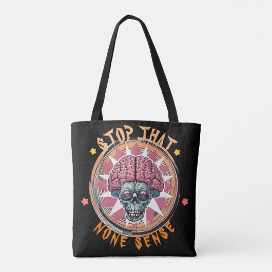 Eigenzinnige "Stop That None Sense" Skull Brain Tote Bag (Achterkant)