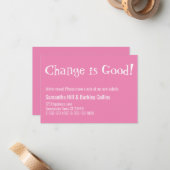 Eigenzinnige "Verandering is goed" Roze Nieuwe Adr Notitiekaartje (Voorkant / Achterkant in situ)
