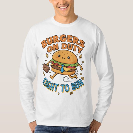 Eight to Bun – Fast Food Work Mode T-shirt (Voorkant)