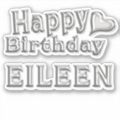 Eileen Happy Birthday silver Aufkleber Sticker (Voorkant)