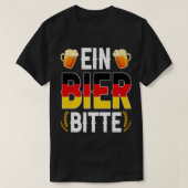 Ein Bier Bitte German Oktoberfest Beer Drinking Lo T-shirt (Design voorkant)