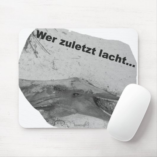 Ein Delphin lacht zuletzt... - Mousepad Muismat (Met muis)