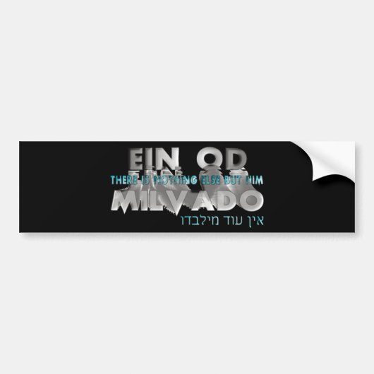 Ein Od Milvado Bumpersticker (Voorkant)