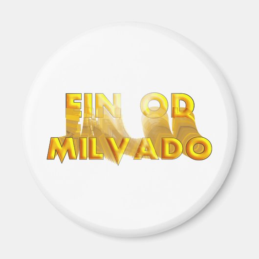 Ein Od Milvado Magneet (Voorkant)