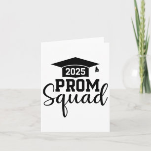 Ein Prom Squad 2025 Funny Graduate Prom Cl Van 202 Kaart