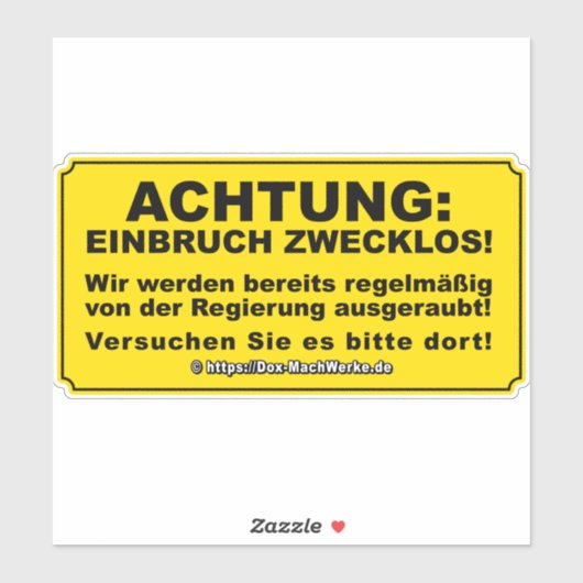 Einbruch zwecklos! sticker (Vel)