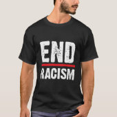 Eind racisme t-shirt (Voorkant)