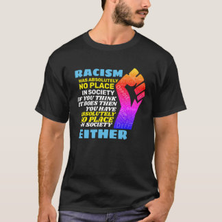 Eind racisme voor goed t-shirt