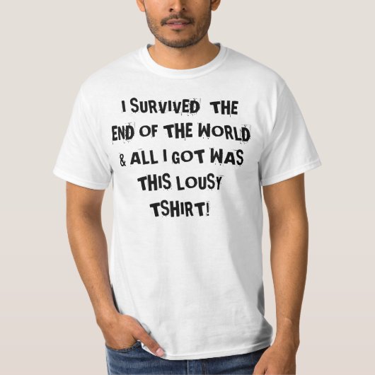 EIND VAN DE WERELDZUVENIR T-SHIRT (Voorkant)