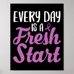 Eind verslaving elke dag is een frisse start poster