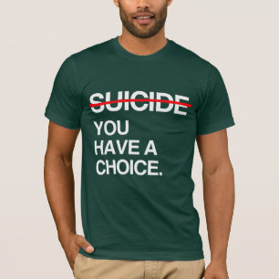 EINDE AAN ZELFMOORD JE HEBT EEN KEUS T-SHIRT