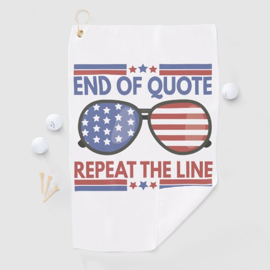 Einde citaat Herhaal de regel Amerikaanse patriott Golfhanddoek (Insitu)