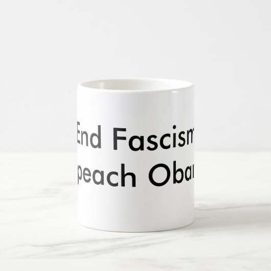 Einde fascisme Impeach Obama Koffiemok (Center)