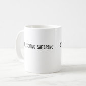 einde het fscking zweren koffiemok (Voorkant links)