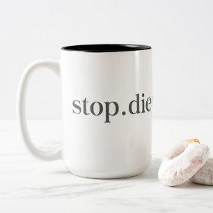 Einde. Het op dieet zijn. Voor altijd. Mok