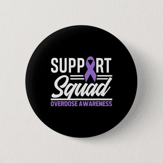 Einde Overdosis Steunteam Overdosis Bewustzijn Ronde Button 5,7 Cm (Voorkant)