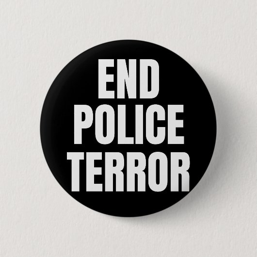 Einde Politie Terreur Ronde Button 5,7 Cm (Voorkant)