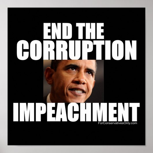Einde van de corruptie - Impeach Obama Poster (Voorkant)