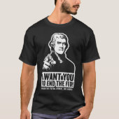 Einde van de Fed Jeffersonian T-Shirt (Voorkant)