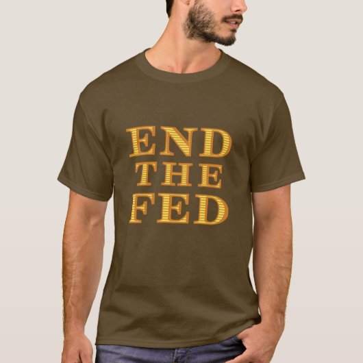 Einde van de Fed T-Shirt Male (Voorkant)