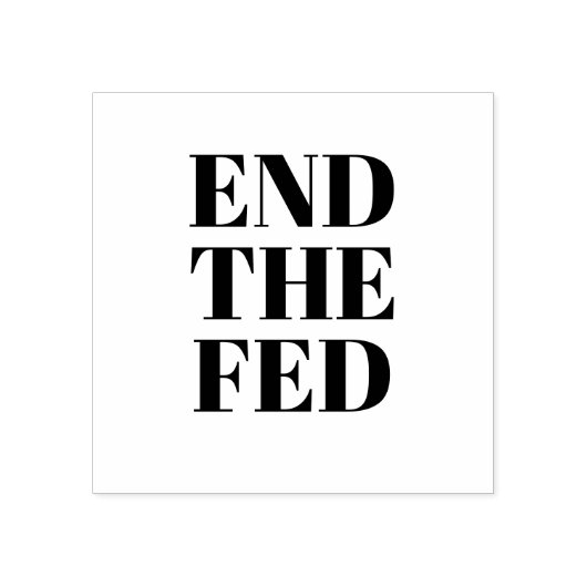 Einde van de Fed Wooden Stamp Rubberstempel (Afrduk)