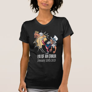 Einde van de fout 20 januari 2021 Funny T-shirt