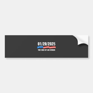 Einde van de fout 20 januari 2025 Trump Inaugurati Bumpersticker
