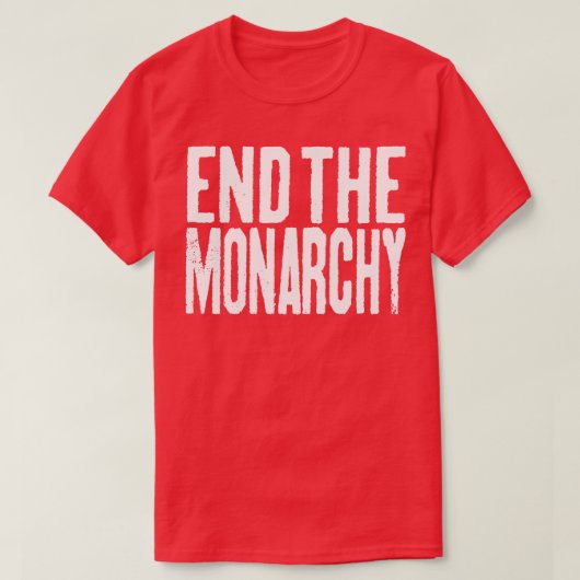 Einde van de monarchie witte tekst t-shirt (Design voorkant)