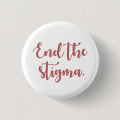Einde van de Stigma Calligrafie Ronde Button 3,2 Cm (Voorkant)