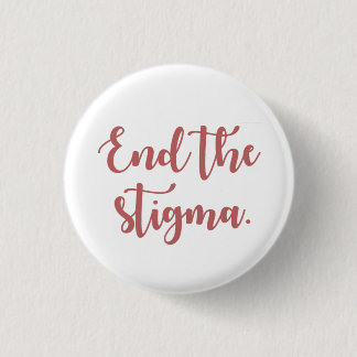 Einde van de Stigma Calligrafie Ronde Button 3,2 Cm