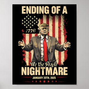 Einde van een eng nacht Trump inauguratie dag jan Poster