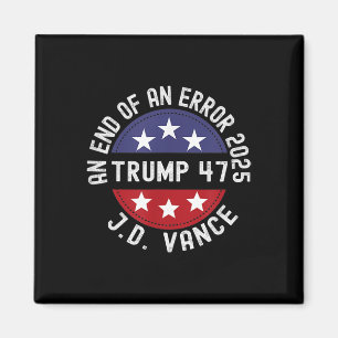 Einde van een fout 2025 Trump Vance Trump inaugura Magneet