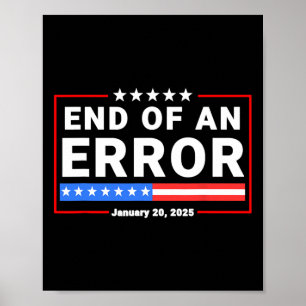 Einde van een fout 20 januari 2025 Trump inaugurat Poster