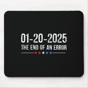 Einde van een fout Shirt 20 januari 2025 Inhuldigi Muismat