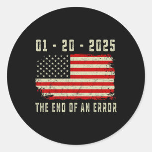 Einde van een fout Shirt 20 januari 2025 Inhuldigi Ronde Sticker